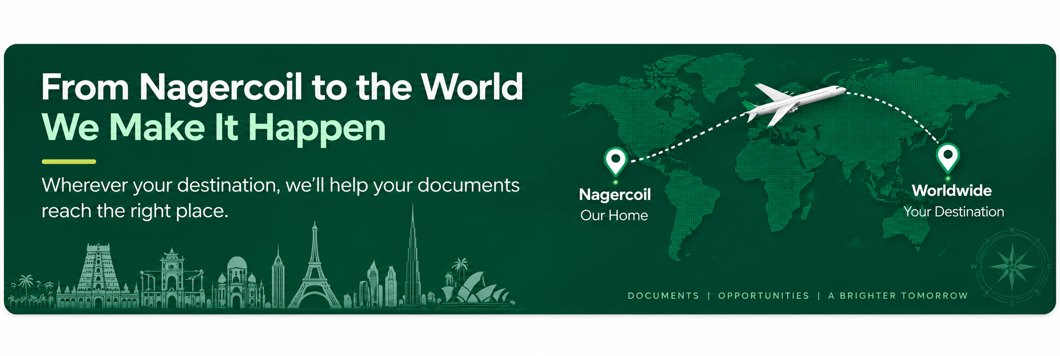 From Nagercoil to the World We Make It Happen - Global Attestation